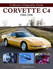 Collectors Originality Guide Corvette C4 19841996