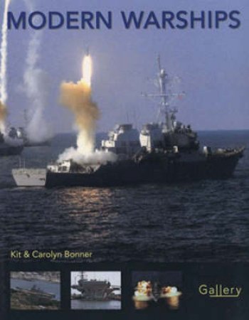 Modern Warships by Carolyn Bonner & Kit Bonner