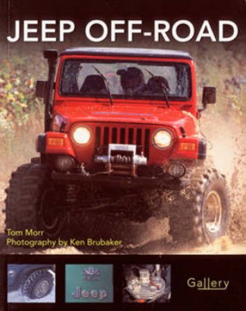 Jeep Off-Road by Tom Morr & Ken Brubaker