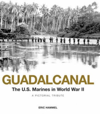 Guadalcanal by Eric Hammel