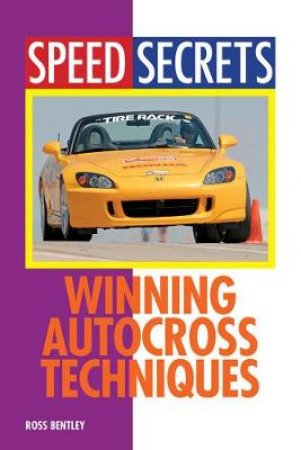 Winning Autocross Techniques by Per Schroeder & Ross Bentley