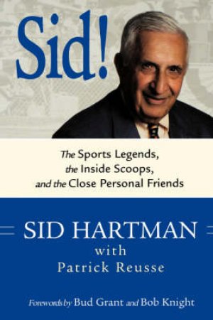 Sid! by Sid Hartman & Patrick Reusse