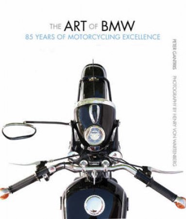 The Art of BMW by Peter Gantriis