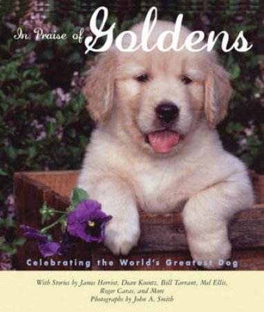 In Praise of Goldens by Various