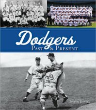 Dodgers Past  Present