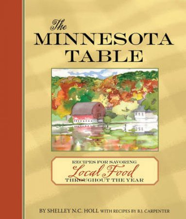 The Minnesota Table by Shelley N. C. Holl & B.J. Carpenter