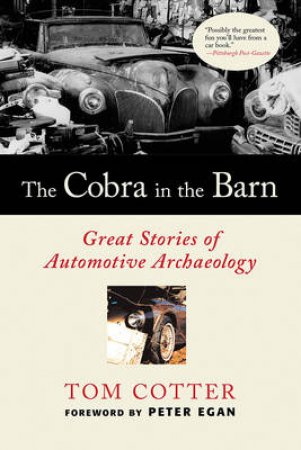 The Cobra in the Barn by Tom Cotter