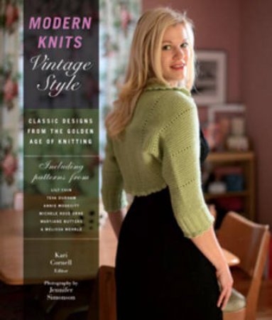 Modern Knits, Vintage Style by Jennifer Simonson