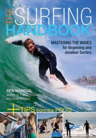 The Surfing Handbook by Ben Marcus & Kara Kanter