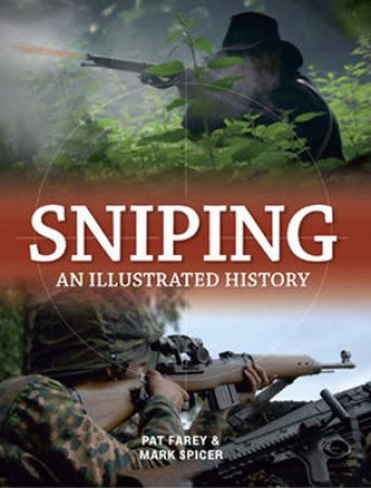 Sniping by Mark Spicer & Pat Farey