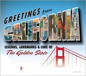 Greetings from California by Gary Crabbe