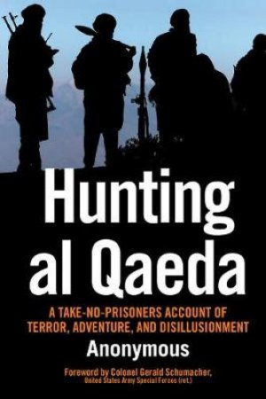 Hunting al Qaeda by Anonymous