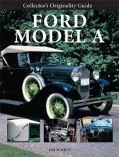 A Collectors Originality Guide Ford Model