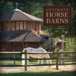 Ultimate Horse Barns