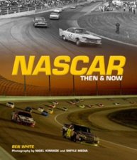 NASCAR Then and Now