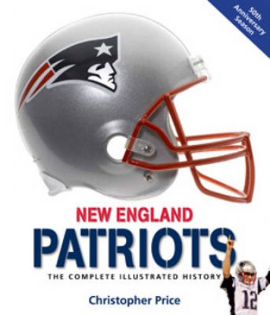 New England Patriots by Christopher Price