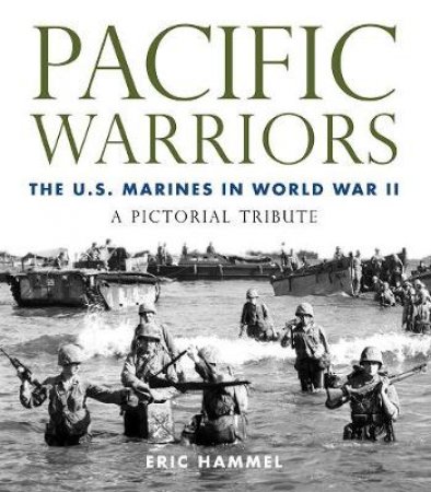 Pacific Warriors by Eric Hammel