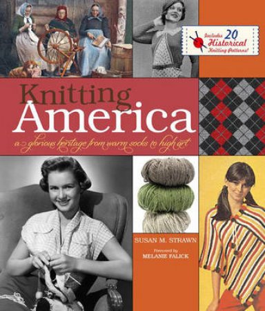 Knitting America by Susan M. Strawn