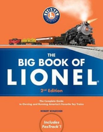 The Big Book of Lionel by Robert Schleicher