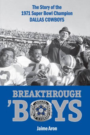 Breakthrough 'Boys by Jaime Aron