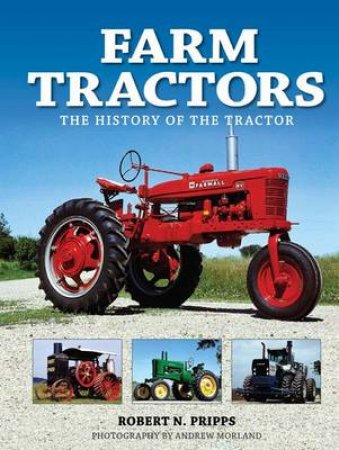 Farm Tractors by Robert N. Pripps