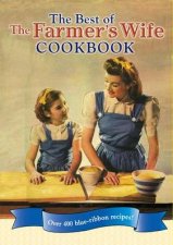 The Best of The Farmers Wife Cookbook