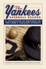 The Yankees Baseball Reader