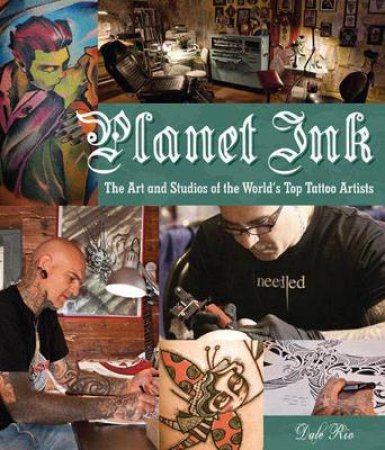 Planet Ink by Dale Rio