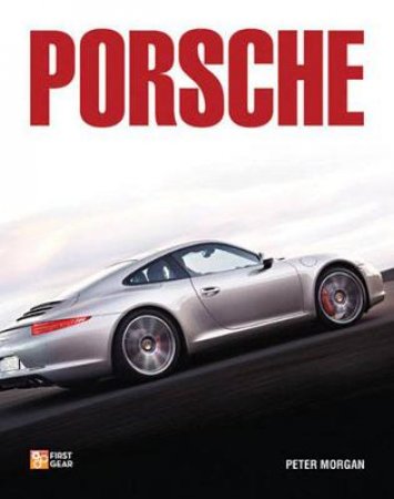 Porsche by Peter Morgan