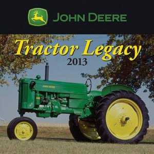 John Deere Tractor Legacy 2013 by Various