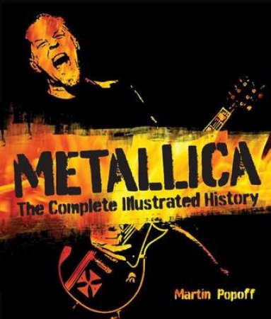 Metallica by Martin Popoff