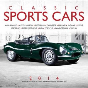 Classic Sports Cars 2014 by John Lamm