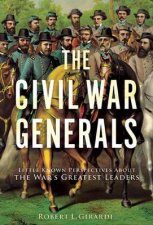 The Civil War Generals