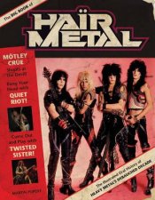 The Big Book of Hair Metal