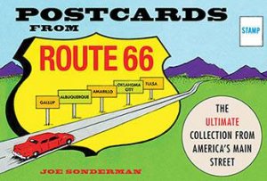 Postcards from Route 66 by Joe Sonderman