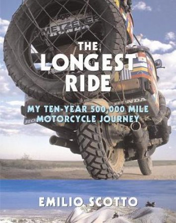 The Longest Ride by Emilio Scotto