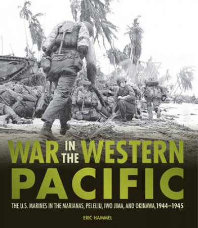 War in the Western Pacific by Eric Hammel