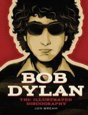 Dylan The Illustrated Discography