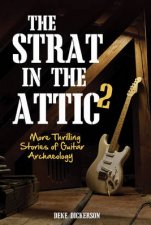 The Strat in the Attic 2