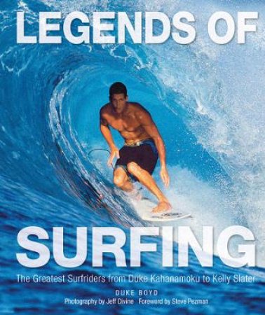 Legends of Surfing by Duke Boyd