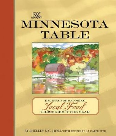 The Minnesota Table by Shelley N. C. Holl & B.J. Carpenter