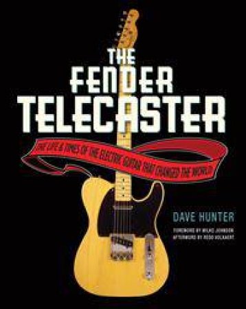 The Fender Telecaster by Dave Hunter & Redd Volkaert