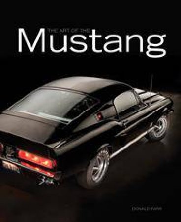 Art of the Mustang by Donald Farr