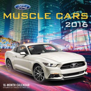 Ford Muscle Cars 2016 by Various