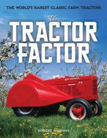 The Tractor Factor by Robert N. Pripps