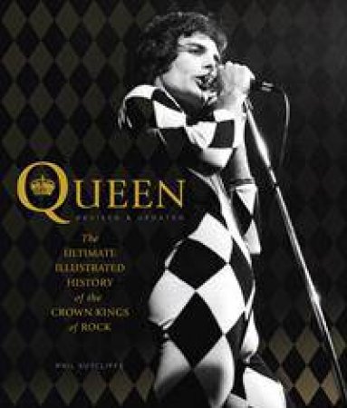 Queen: Revised & Updated by Phil Sutcliffe