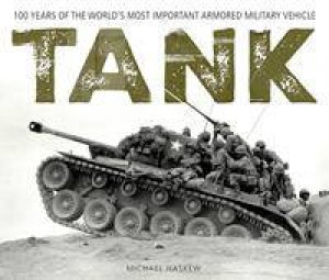 Tank by Michael E. Haskew