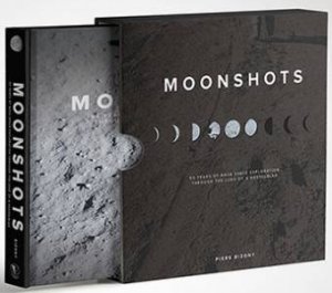 Moonshots by Piers Bizony