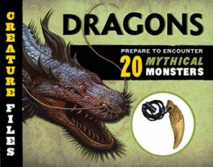 Dragons: Encounter 20 Mythical Monsters by L.J. Tracosas