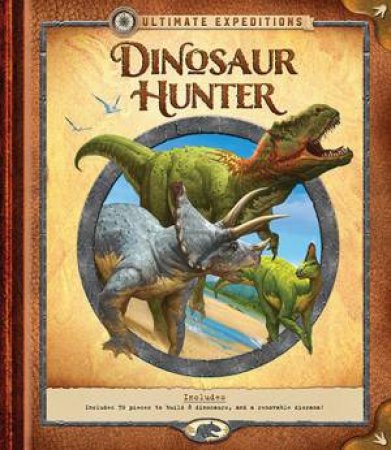 Dinosaur Hunter by Nancy Honovich